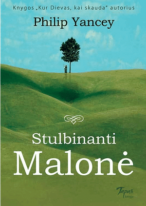 knyga Stulbinanti malonė